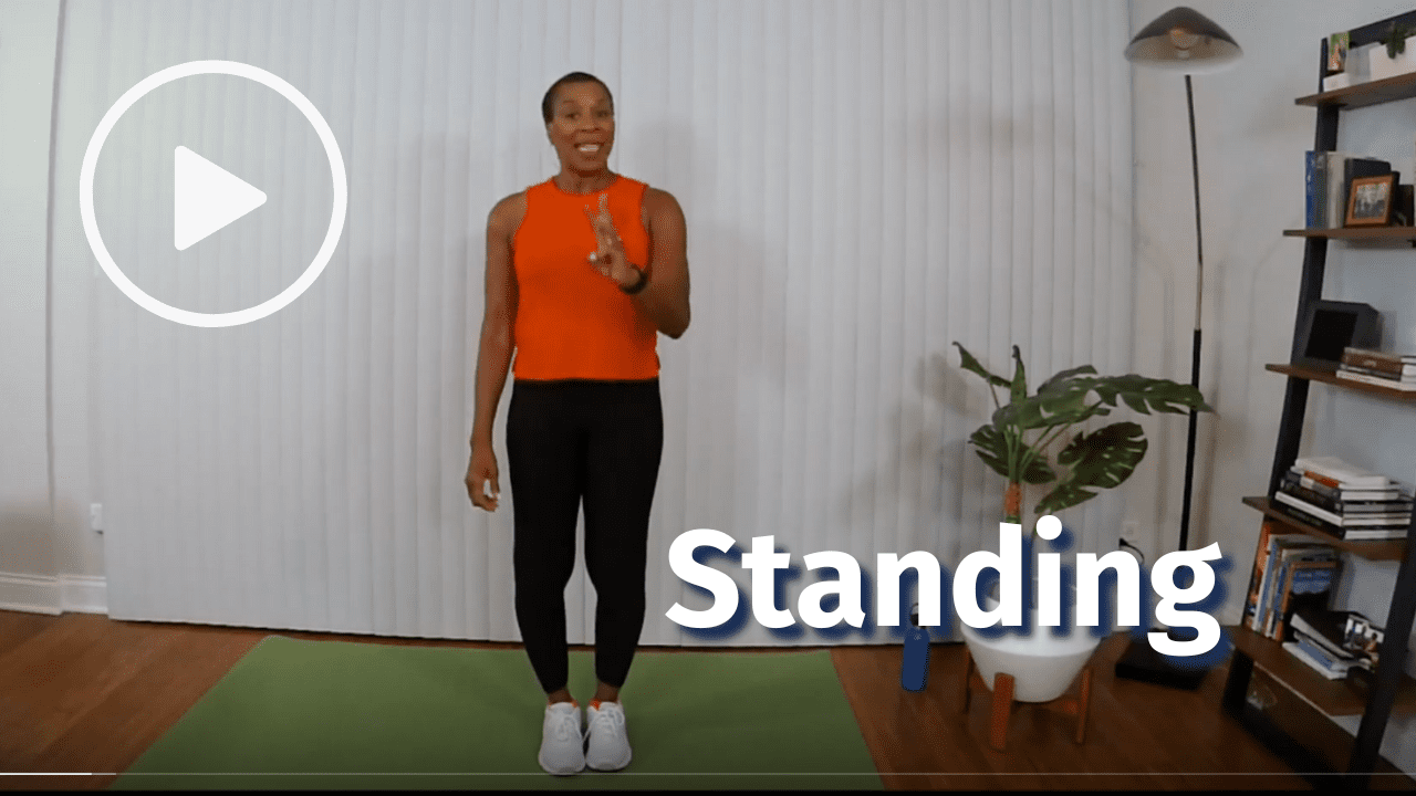 Move 150 Minutes A Week  - Standing